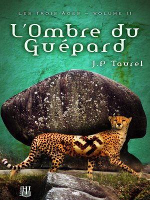 cover image of L'ombre du Guépard (Les Trois Âges--Volume 2)